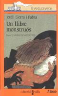 LLIBRE MONSTRUOS, UN | 9788476294925 | Sierra i Fabra, Jordi | Llibreria L'Illa - Llibreria Online de Mollet - Comprar llibres online