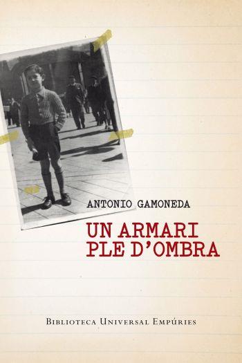 ARMARI PLE D'OMBRA, UN | 9788497877275 | GAMONEDA, ANTONIO