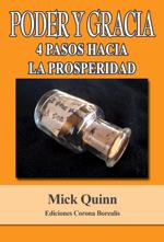 PODER Y GRACIA. 4 PASOS HACIA LA PROSPERIDAD | 9788495645852 | QUINN, NICK