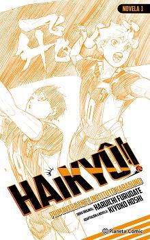 HAIKYÛ!! (NOVELA) Nº 01 | 9791387919290 | FURUDATE, HARUICHI | Llibreria L'Illa - Llibreria Online de Mollet - Comprar llibres online