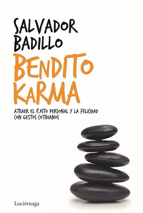 BENDITO KARMA | 9788492545483 | BADILLO, SALVADOR