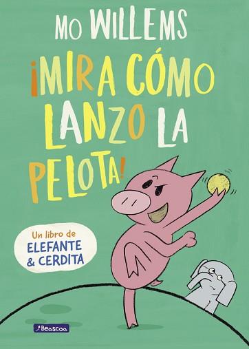 MIRA CÓMO LANZO LA PELOTA!  | 9788448847944 | WILLEMS, MO | Llibreria L'Illa - Llibreria Online de Mollet - Comprar llibres online