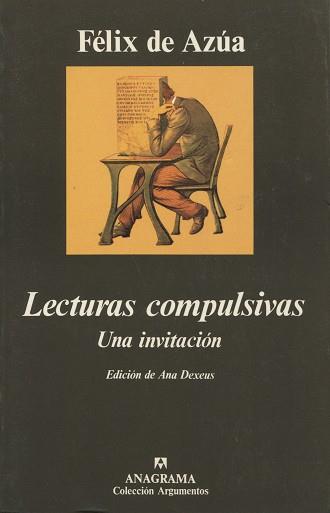 LECTURAS COMPULSIVAS | 9788433905659 | DE AZÚA, FÉLIX | Llibreria L'Illa - Llibreria Online de Mollet - Comprar llibres online