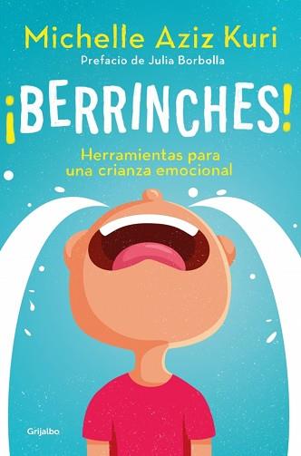 BERRINCHES! | 9788425374517 | AZIZ KURI, MICHELLE | Llibreria L'Illa - Llibreria Online de Mollet - Comprar llibres online