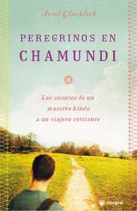 PEREGRINOS EN CHAMUNDI | 9788478711901 | GLUCKLICH, ARIEL | Llibreria L'Illa - Llibreria Online de Mollet - Comprar llibres online