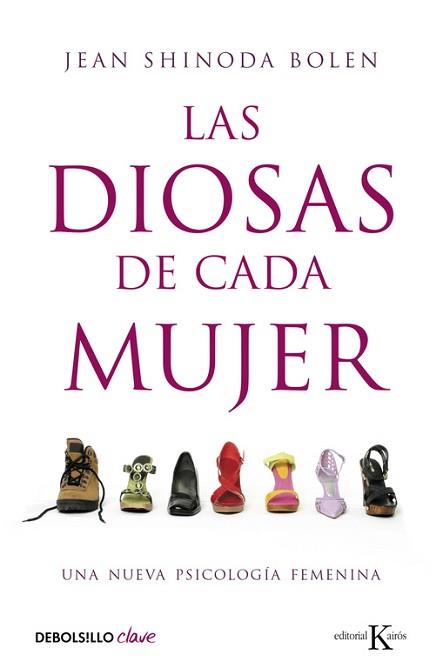 DIOSAS DE CADA MUJER, LAS | 9788499087689 | BOLEN, JEAN SHINODA | Llibreria L'Illa - Llibreria Online de Mollet - Comprar llibres online