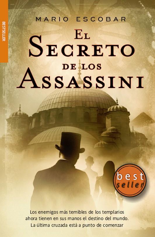 SECRETO DE LOS ASSASSINI, EL | 9788498005585 | ESCOBAR, MARIO