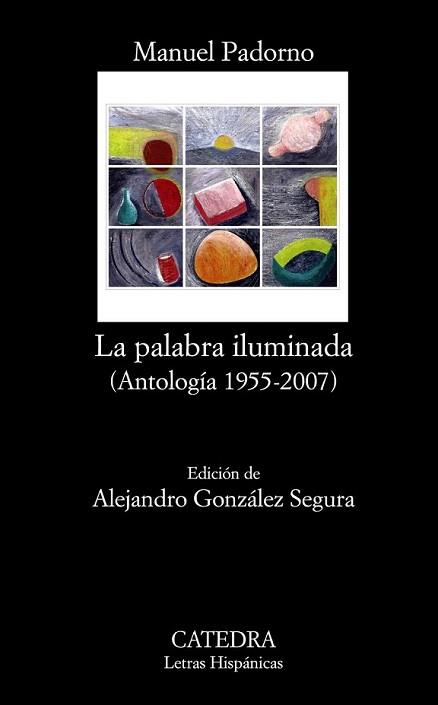 PALABRA ILUMINADA, LA | 9788437627328 | PADORNO, MANUEL