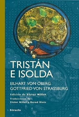 TRISTÁN E ISOLDA | 9788416465781 | VON OBERG, EILHART/VON STRASSBURG, GOTTFRIED | Llibreria L'Illa - Llibreria Online de Mollet - Comprar llibres online