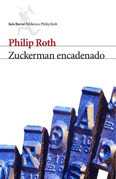 ZUCKERMAN ENCADENADO | 9788432227769 | ROTH, PHILIP | Llibreria L'Illa - Llibreria Online de Mollet - Comprar llibres online