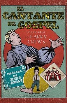 CANTANTE DE GOSPEL, EL | 9788477742111 | CREWS, HARRY | Llibreria L'Illa - Llibreria Online de Mollet - Comprar llibres online