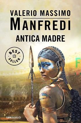 ANTICA MADRE | 9788466355902 | MANFREDI, VALERIO MASSIMO | Llibreria L'Illa - Llibreria Online de Mollet - Comprar llibres online