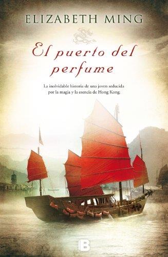 PUERTO DEL PERFUME, EL | 9788466654029 | MING, ELIZABETH | Llibreria L'Illa - Llibreria Online de Mollet - Comprar llibres online