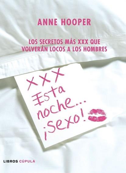 XXX ESTA NOCHE SEXO! | 9788448047344 | HOOPER, ANNE | Llibreria L'Illa - Llibreria Online de Mollet - Comprar llibres online