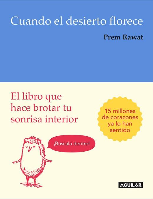 CUANDO EL DESIERTO FLORECE | 9788403516205 | RAWAT, PREM