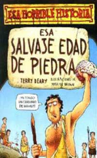 ESA SALVAJE EDAD DE PIEDRA | 9788427220386 | DEARY,TERRY | Llibreria L'Illa - Llibreria Online de Mollet - Comprar llibres online