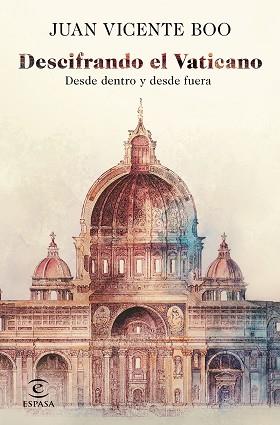 DESCIFRANDO EL VATICANO | 9788467059878 | BOO, JUAN VICENTE | Llibreria L'Illa - Llibreria Online de Mollet - Comprar llibres online