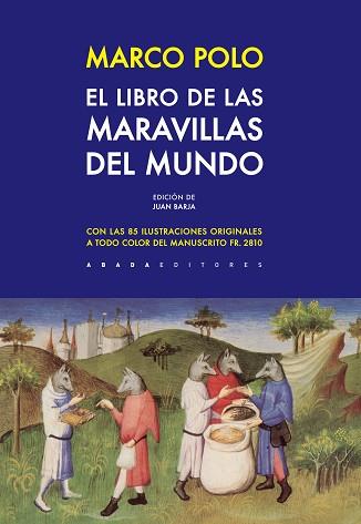 LIBRO DE LAS MARAVILLAS DEL MUNDO, EL | 9788416160686 | POLO, MARCO | Llibreria L'Illa - Llibreria Online de Mollet - Comprar llibres online