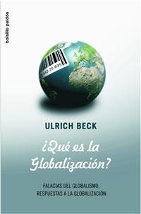 QUE ES LA GLOBALIZACION? | 9788449320910 | BECK, U, | Llibreria L'Illa - Llibreria Online de Mollet - Comprar llibres online