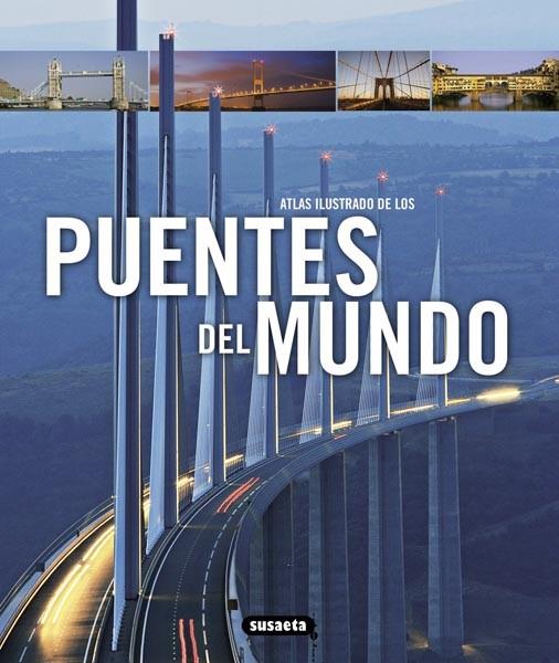 PUENTES DEL MUNDO | 9788467712711 | VV.AA.