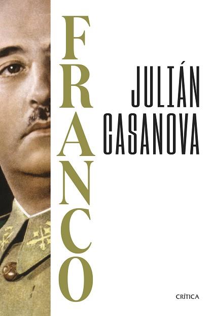 FRANCO | 9788491997160 | CASANOVA, JULIÁN | Llibreria L'Illa - Llibreria Online de Mollet - Comprar llibres online