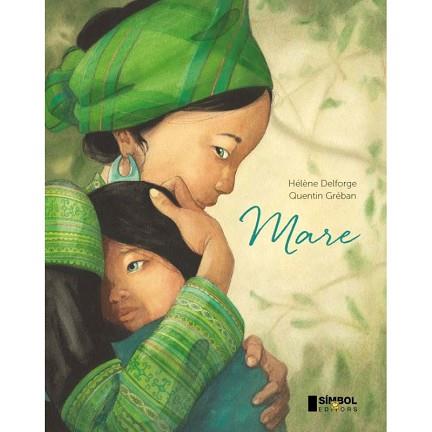 MARE | 9788415315506 | DELFORGE, HÉLENE / GRÉBAN, QUENTIN | Llibreria L'Illa - Llibreria Online de Mollet - Comprar llibres online