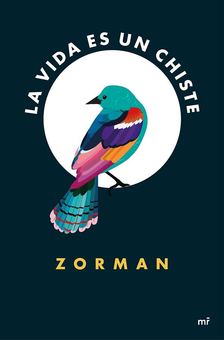 VIDA ES UN CHISTE, LA | 9788427042391 | ZORMAN