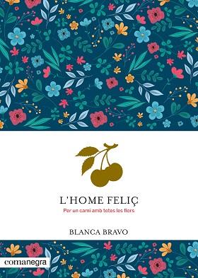 HOME FELIÇ, L' | 9788410161924 | BRAVO, BLANCA