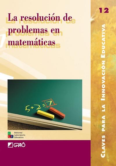 RESOLUCION DE PROBLEMAS EN MATEMATICAS, LA | 9788478272648