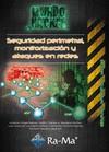 SEGURIDAD PERIMETRAL MONITORIZACIÓN Y ATAQUES EN REDES | 9788499642970 | RAMOS VARÓN, ANTONIO ÁNGEL/BARBERO MUÑOZ, CARLOS ALBERTO/GONZÁLEZ CAÑAS, JUAN MANUEL/PICOUTO RAMOS, 