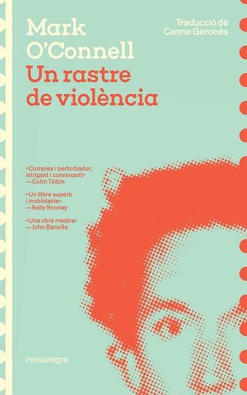 RASTRE DE VIOLÈNCIA, UN | 9788419590947 | O'CONNELL, MARK