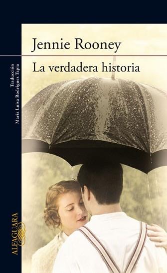 VERDADERA HISTORIA, LA | 9788420406091 | ROONEY, JENNIE | Llibreria L'Illa - Llibreria Online de Mollet - Comprar llibres online