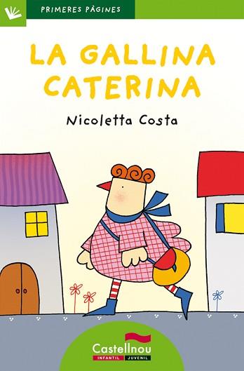 GALLINA CATERINA (LLETRA DE PAL), LA | 9788415206484 | COSTA, NICOLETTA