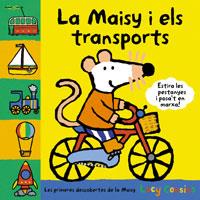 MAISY I ELS TRANSPORTS, LA | 9788498676495 | COUSINS, LUCY | Llibreria L'Illa - Llibreria Online de Mollet - Comprar llibres online