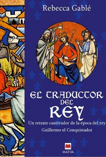 TRADUCTOR DEL REY, EL | 9788496231344 | GABLE, REBECCA | Llibreria L'Illa - Llibreria Online de Mollet - Comprar llibres online