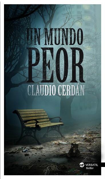MUNDO PEOR, UN | 9788494120527 | CERDÁN, CLAUDIO