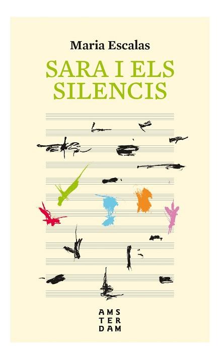 SARA I ELS SILENCIS | 9788416743766 | ESCALAS I BERNAT, MARIA | Llibreria L'Illa - Llibreria Online de Mollet - Comprar llibres online