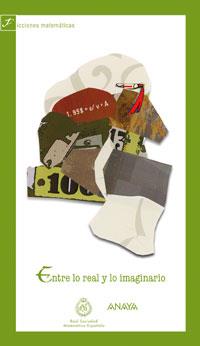 ENTRE LO REAL Y LO IMAGINARIO | 9788466776417 | REAL SOCIEDAD MATEMÁTICA ESPAÑOLA | Llibreria L'Illa - Llibreria Online de Mollet - Comprar llibres online