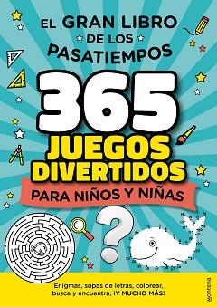 GRAN LIBRO DE LOS PASATIEMPOS, EL | 9788418483165 | VARIOS AUTORES | Llibreria L'Illa - Llibreria Online de Mollet - Comprar llibres online