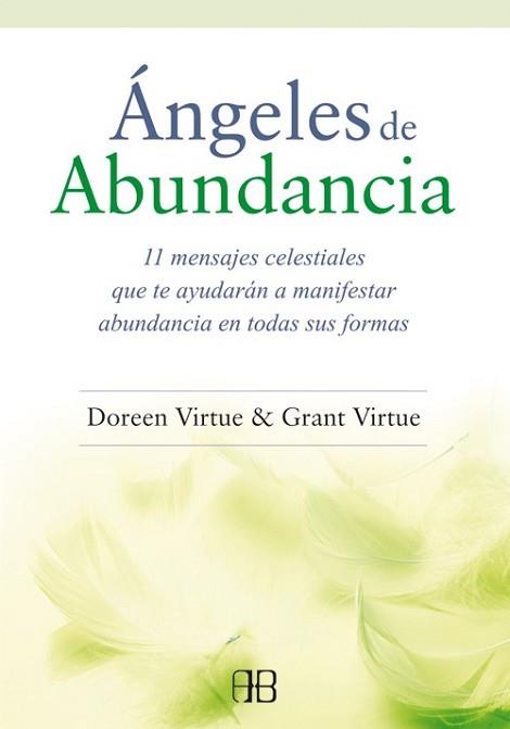 ÁNGELES DE ABUNDANCIA | 9788415292418 | VIRTUE, DOREEN/VIRTUE, GRANT | Llibreria L'Illa - Llibreria Online de Mollet - Comprar llibres online