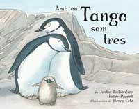 AMB EN TANGO SOM TRES | 9788478715817 | RICHARDSON, JUSTIN / PARNELL, PETER | Llibreria L'Illa - Llibreria Online de Mollet - Comprar llibres online