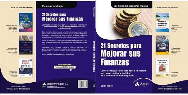 21 SECRETOS PARA MEJORAR SUS FINANZAS | 9788497353861 | TRACY, BRIAN | Llibreria L'Illa - Llibreria Online de Mollet - Comprar llibres online