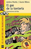 GAS DE LA TONTERIA, EL | 9788434890701 | MARTIN, ANDREU / RIBERA, JAUME