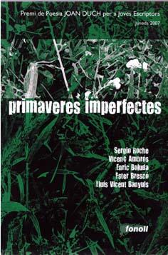 PRIMAVERES IMPERFECTES | 9788493605247 | VV.AA.