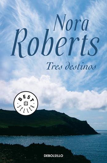 TRES DESTINOS | 9788497936248 | ROBERTS, NORA | Llibreria L'Illa - Llibreria Online de Mollet - Comprar llibres online