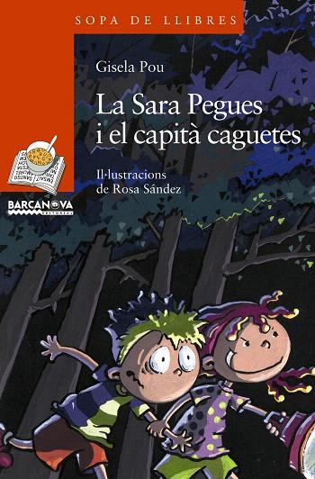 SARA PEGUES I EL CAPITA CAGUETES, LA (SOPA DE LLIBRES 150) | 9788448921507 | POU, GISELA | Llibreria L'Illa - Llibreria Online de Mollet - Comprar llibres online