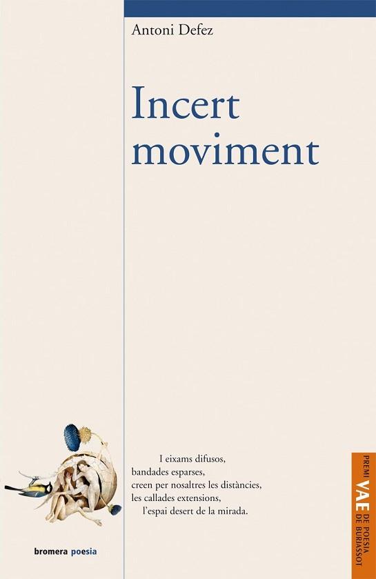 INCERT MOVIMENT | 9788498244335 | DEFEZ, ANTONI (1958- ) | Llibreria L'Illa - Llibreria Online de Mollet - Comprar llibres online