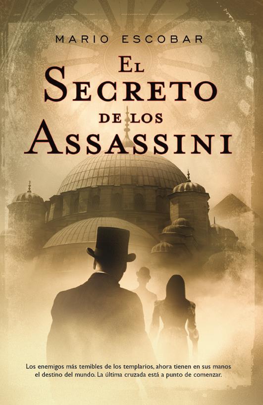 SECRETO DE LOS ASSASSINI | 9788498004045 | ESCOBAR M