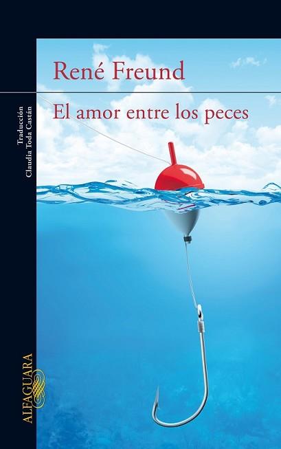 AMOR ENTRE LOS PECES, EL | 9788420416908 | FREUND, RENÉ | Llibreria L'Illa - Llibreria Online de Mollet - Comprar llibres online