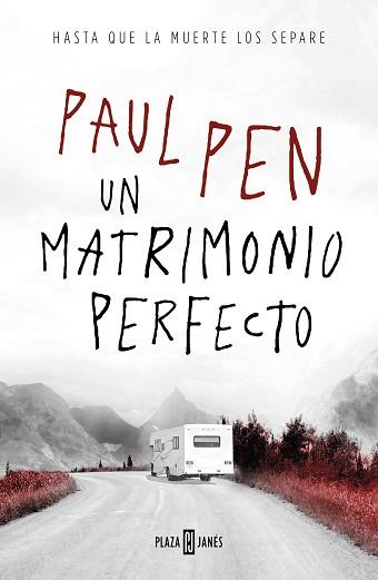 MATRIMONIO PERFECTO, UN | 9788401023125 | PEN, PAUL
